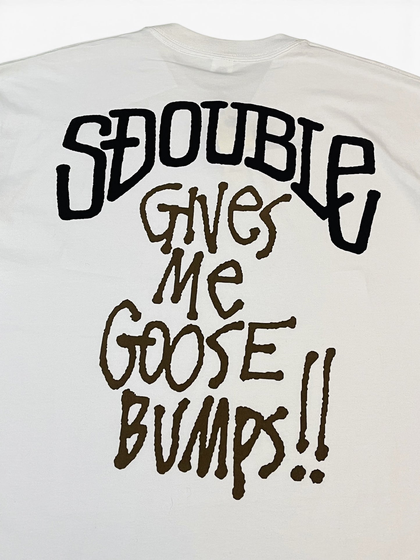 S Double Goosebumps Tee